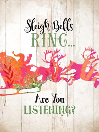 Framed Sleigh Bells Ring Are You Listening Print