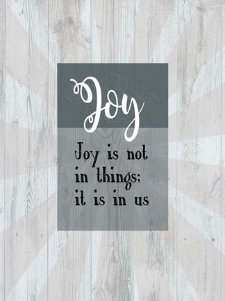 Framed Joy Is In Us Print