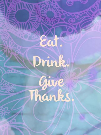 Framed Eat Drink Give Thanks (words) Print