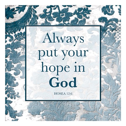 Framed Hope In God Print