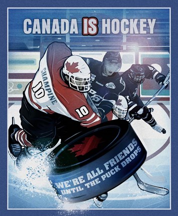 Framed Canada is Hockey Print