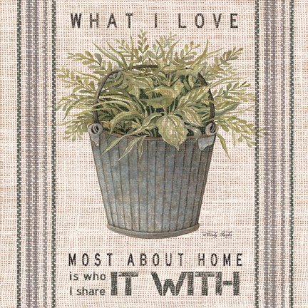 Framed Galvanized Bucket What I Love Print