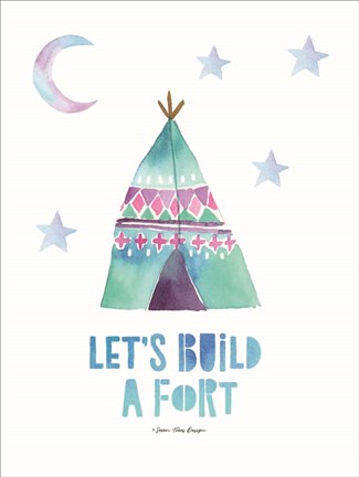 Framed Let&#39;s  Build a Fort Print