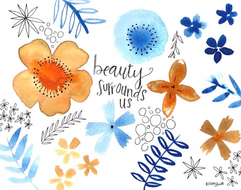 Framed Beauty Surrounds Us Print