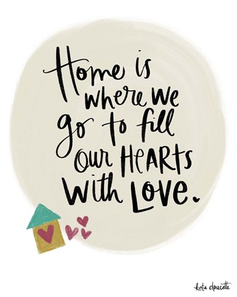 Framed Home is Where We Go Print