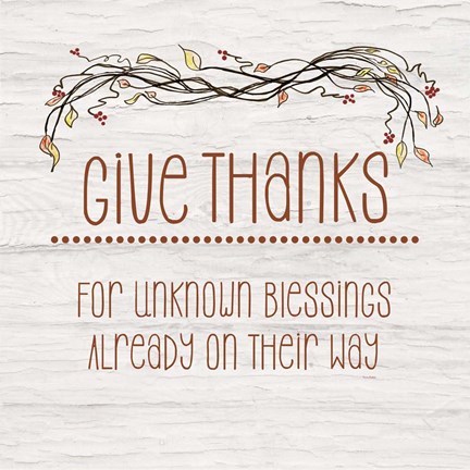 Framed Give Thanks for Unknown Blessings II Print