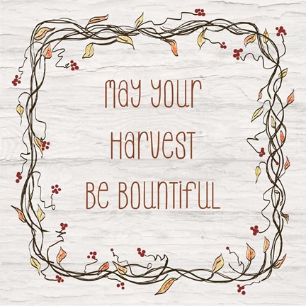 Framed Your Harvest Be Bountiful II Print