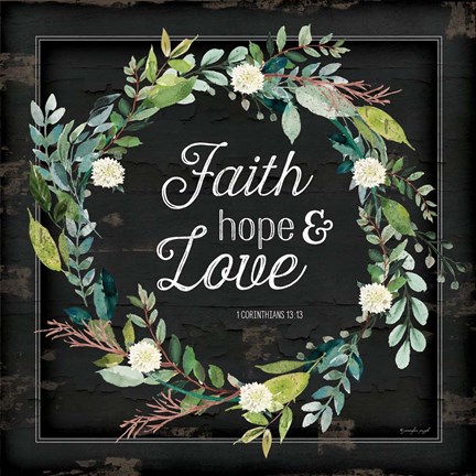 Framed Faith, Hope and Love Print