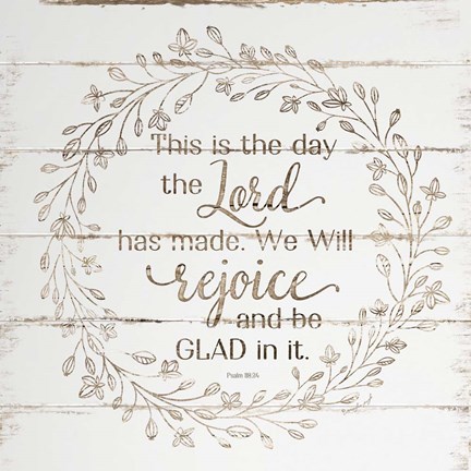 Framed Rejoice and Be Glad In It Print