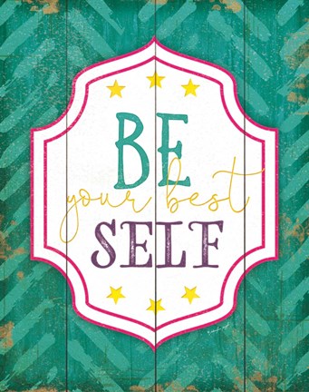 Framed Be Your Best Self Print
