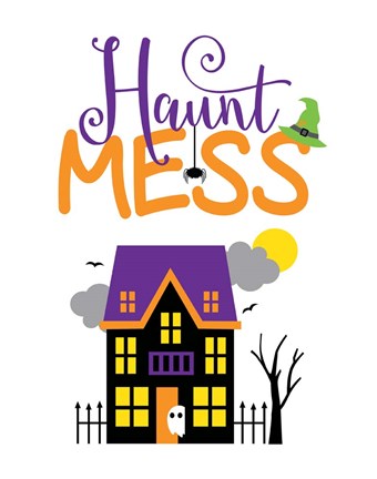 Framed Haunt Mess Print
