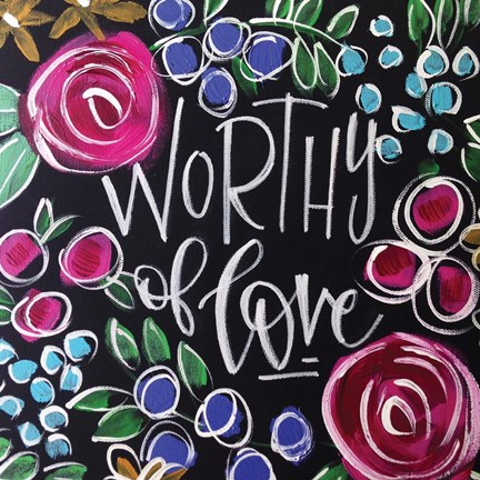 Framed Worthy of Love Print