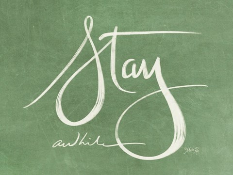 Framed Stay Awhile Print