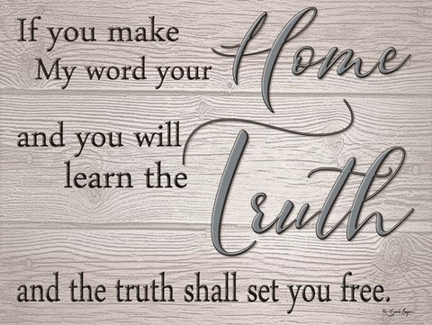 Framed Truth Shall Set You Free Print