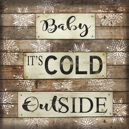 Framed Baby It&#39;s Cold Outside Print