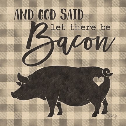 Framed Let There be Bacon Print