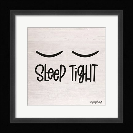 Framed Sleep Tight Print