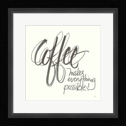 Framed Coffee Sayings IV Print