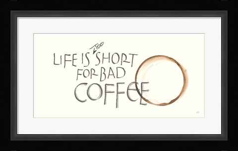 Framed Coffee Sayings I Print