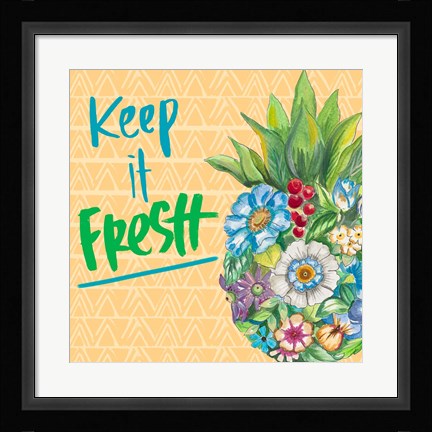 Framed Keep It Fresh Print