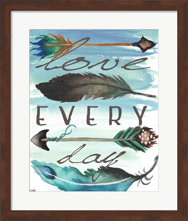 Framed Love Every Day Print