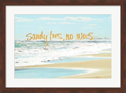 Framed Sandy Toes, No Woes Print