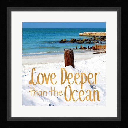 Framed Love Deeper Print