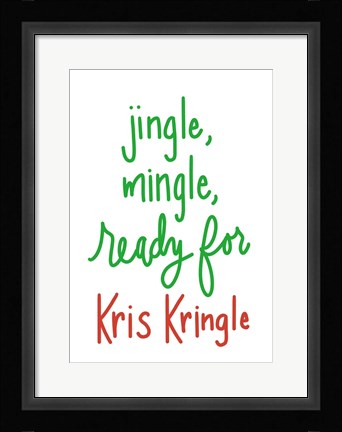 Framed Jingle Mingle Kris Kringle Print