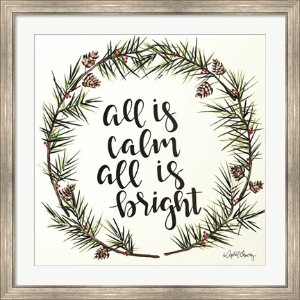 Framed All is Calm Pinecone Wreath Print