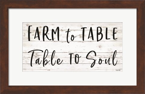 Framed Farm to Table ~ Table to Soul Print