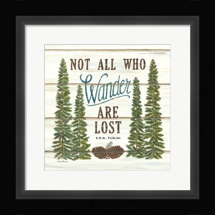 Framed Not All Who Wander are Lost Print