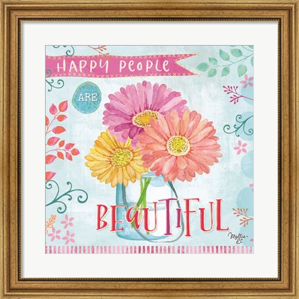 Framed Happy People are Beautiful Print