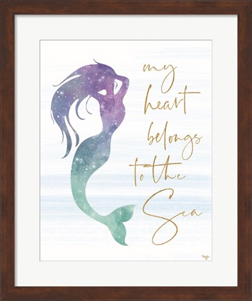 Framed My Heart Belongs to the Sea Print