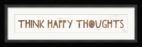Framed Think Happy Thoughts Print