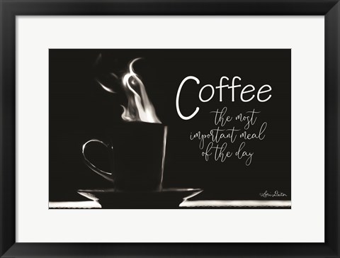 Framed Most Important Meal Print