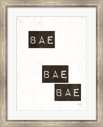 Framed Bae Bae Bae Print