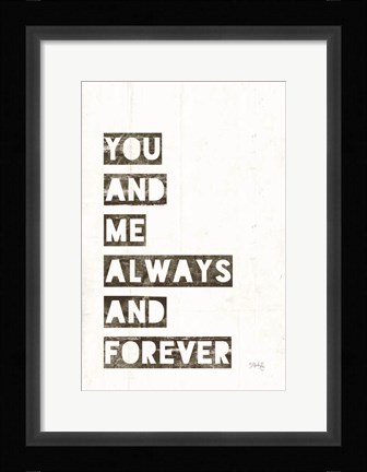 Framed You and Me Print