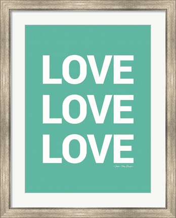 Framed Love, Love, Love Print