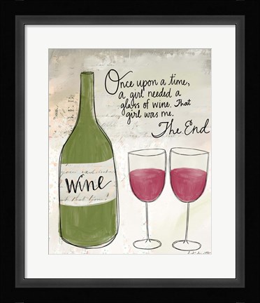 Framed Once Upon a Wine Print