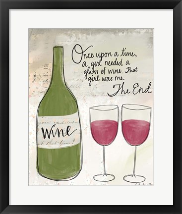 Framed Once Upon a Wine Print