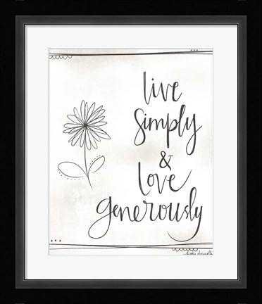 Framed Love Generously Print
