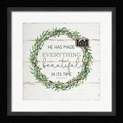Framed He Has Made Everything Beautiful Print