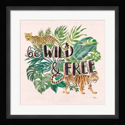Framed Jungle Vibes VII - Be Wild and Free Pink Print