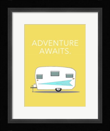 Framed Adventure Awaits Print