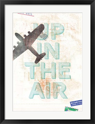 Framed Up in the Air Print