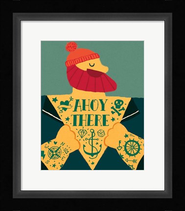 Framed Ahoy There Print