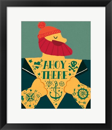 Framed Ahoy There Print