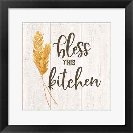 Framed Farm Life I Bless This Kitchen Print