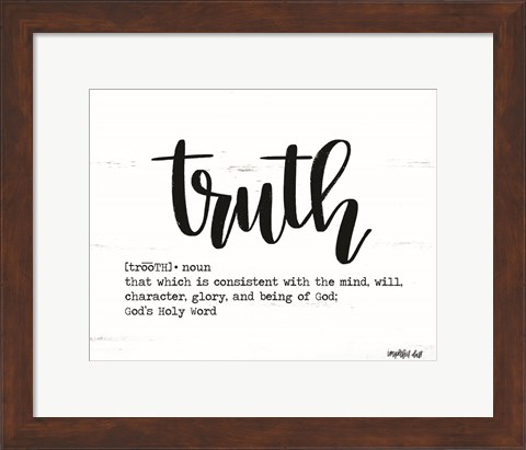 Framed Truth Print
