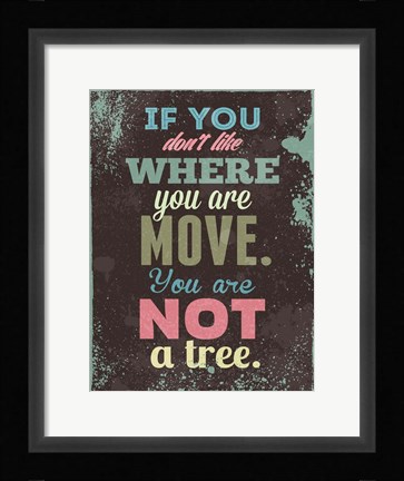 Framed If You Don't Like Print